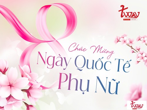 Chúc Mừng Ngày 8/3 – Lời Chúc Ý Nghĩa Dành Tặng Phái Đẹp